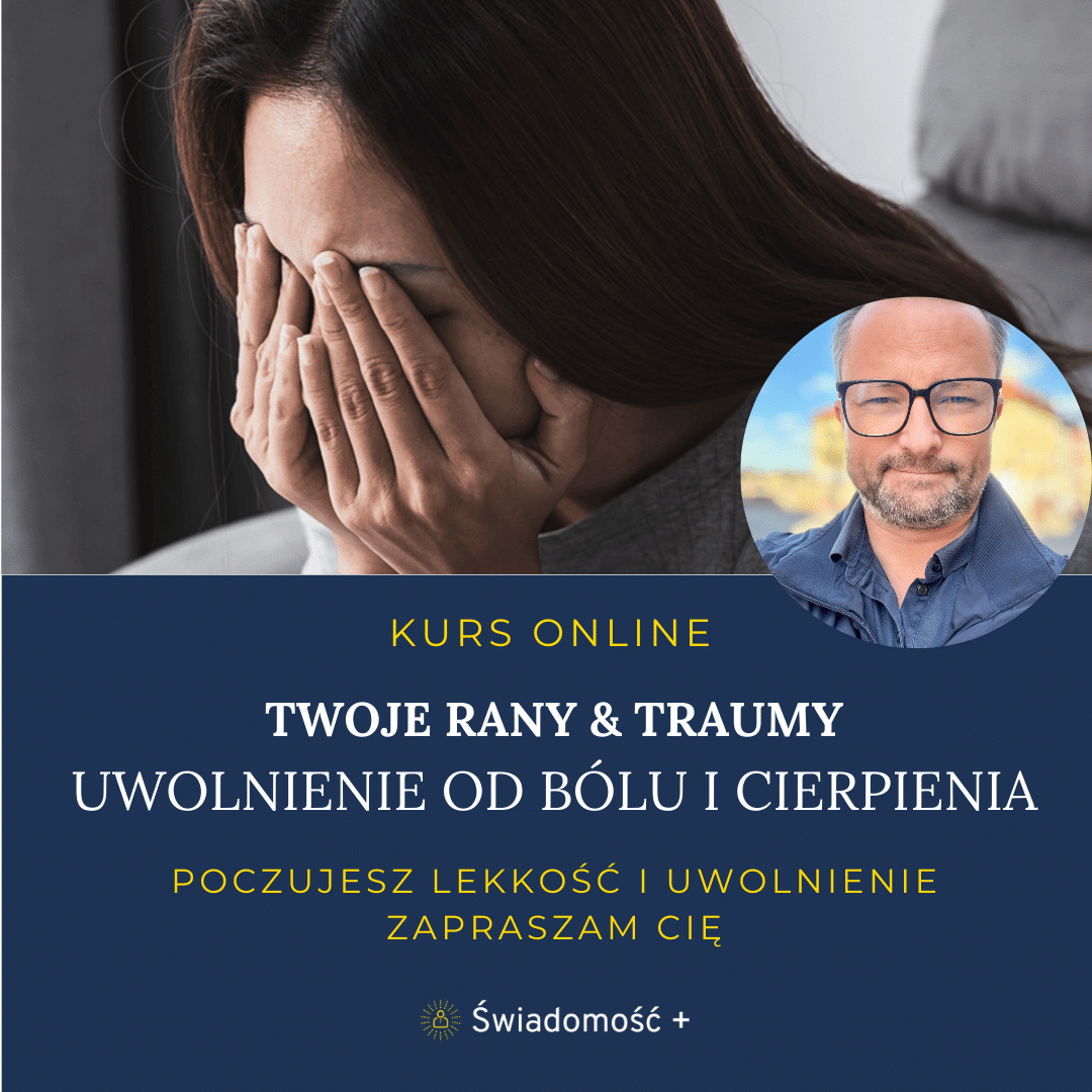 KURS ONLINE: Rany & Maski - Uwolnienie Od Bólu i Cierpienia