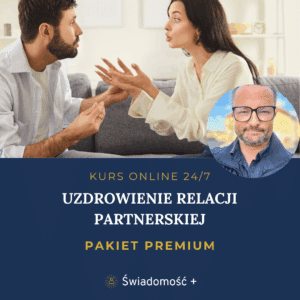 KURS ONLINE: Uzdrowienie Relacji Partnerskiej