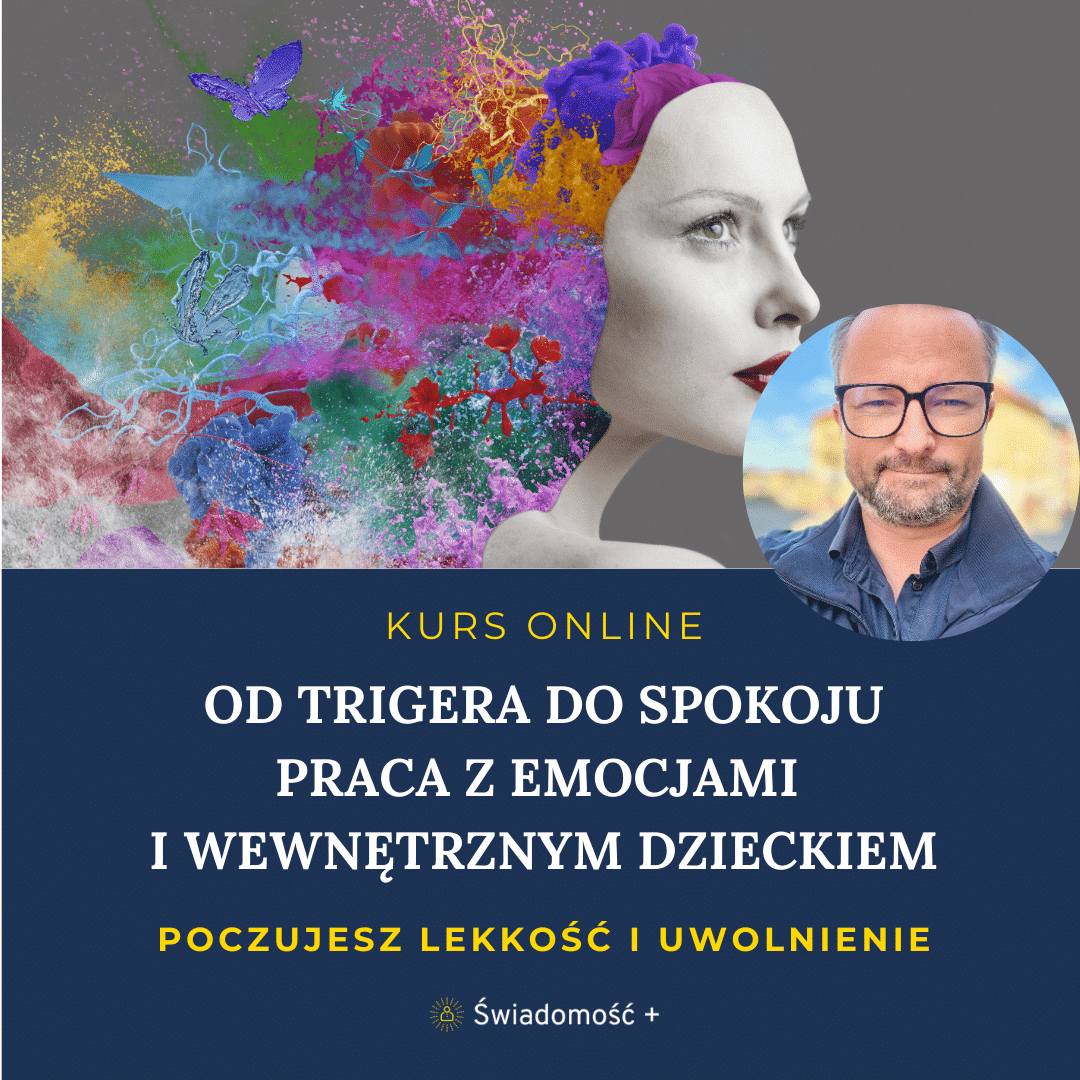 OD-TRIGERA-DO-SPOKOJU-PRACA-Z-EMOCJAMI-I-WEWNETRZNYM-DZIECKIEM.png