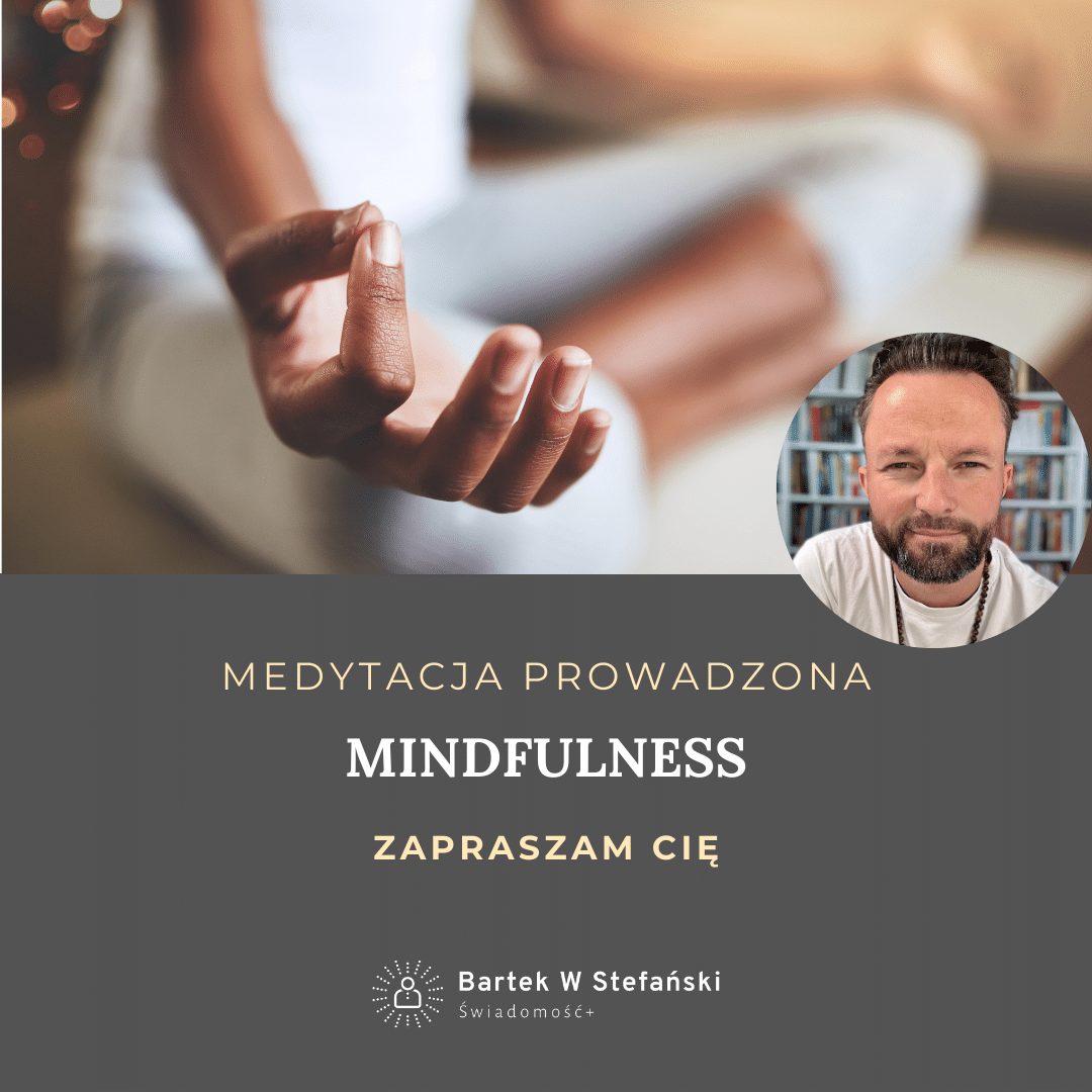 Medytacja Mindfulness