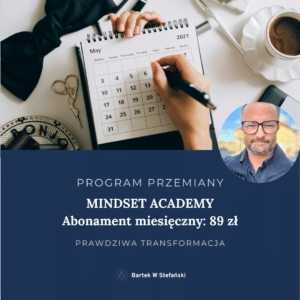 MINDSET ACADEMY (subskrypcja miesięczna 89 zł)